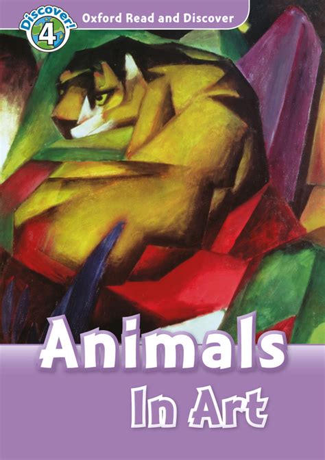 animals  art oxford graded readers