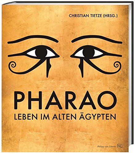 download pharao leben im alten Ägypten pdf christian tietze