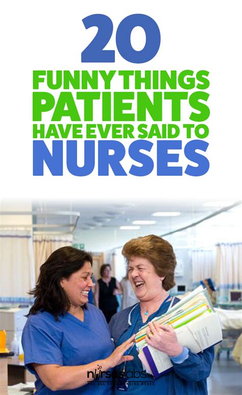 20 Funny Things Patients Have Ever Said To Nurses Funny