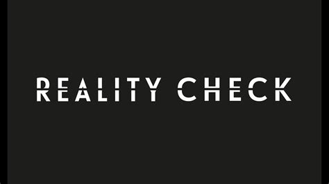 Reality Check Teaser Trailer Youtube