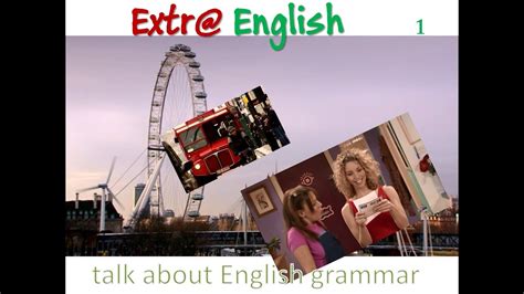 extra english grammar episode  youtube