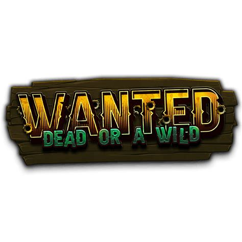 play wanted dead   wild slot  king casino