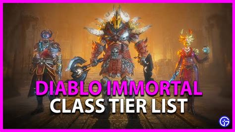 Diablo Immortal Class Tier List Best Classes Ranked Gamer Tweak
