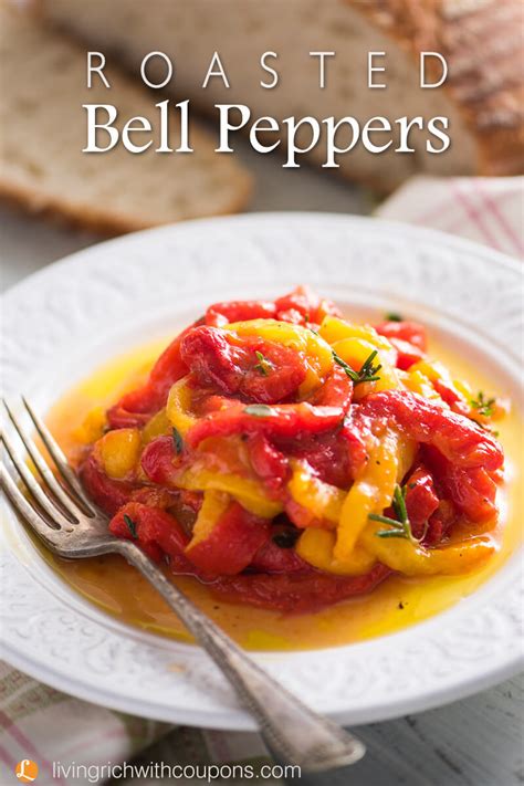 roasted bell peppers recipe living rich  coupons