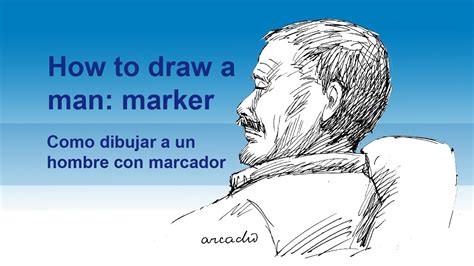 How To Draw A Man Marker Como Dibujar Un Hombre En