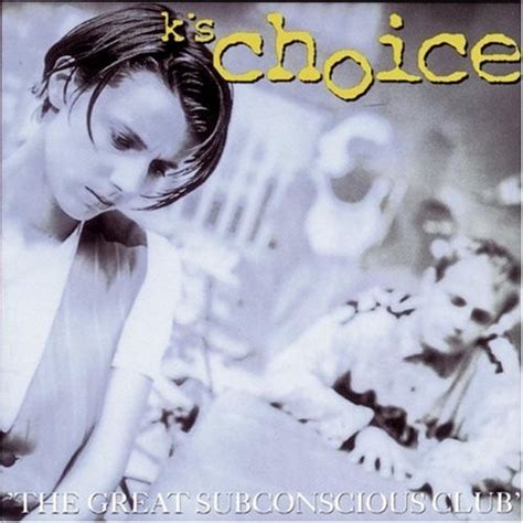 Great Subconscious Club Ks Choice Songs Reviews Credits Allmusic