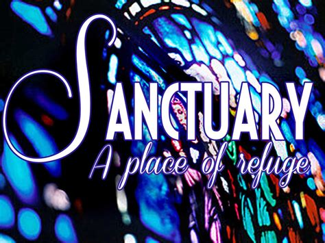 gods sanctuary  place  refuge grace chapel