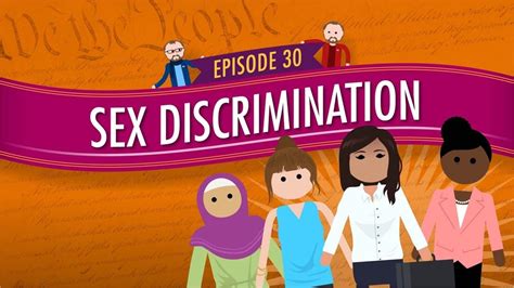 sex discrimination crash course government and politics pbs