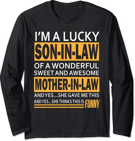 I Am A Lucky Son In Law I Have Awesome Mother In Law T Long Sleeve T