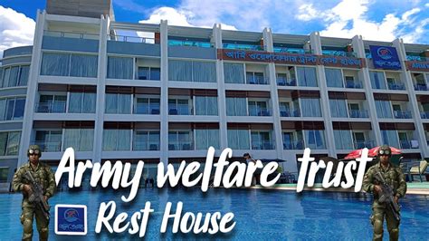 army welfare trust rest house coxs bazar hotel youtube