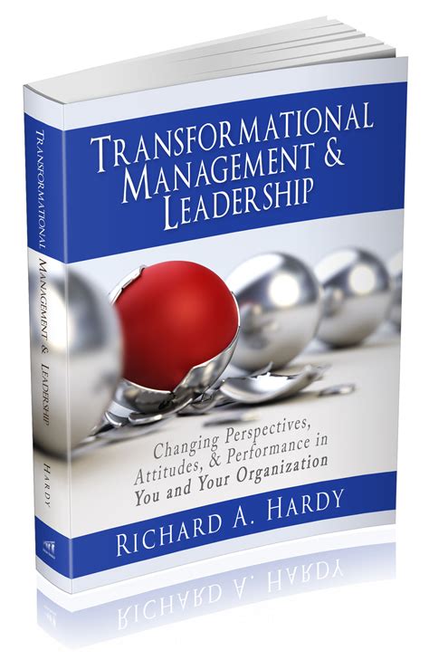 transformational management leadership changing perspectives