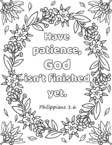 patience god isnt finished  coloring page  bible verse