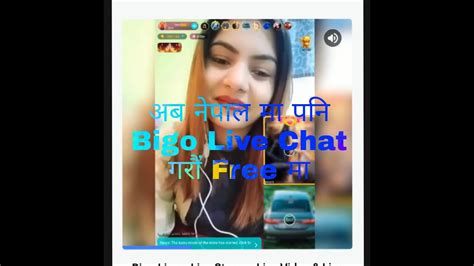 bigo live chat and video call nepal youtube
