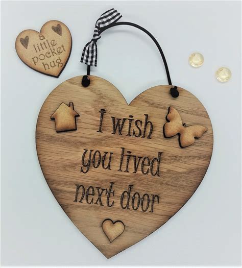 I Wish You Lived Next Door Plaque With Free Pocket Hug Wooden Etsy
