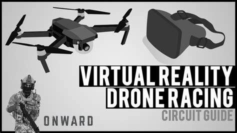 virtual reality drone racing circuit guide onward youtube
