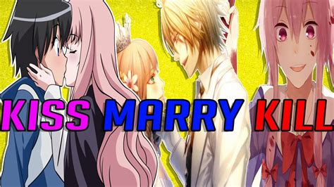 Kiss Marry Kill Anime Edition Youtube