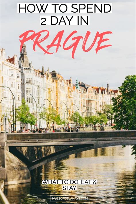 how to spend a weekend in prague 48 hours in prague itinerary the