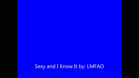 sexy and i know it by lmfao youtube