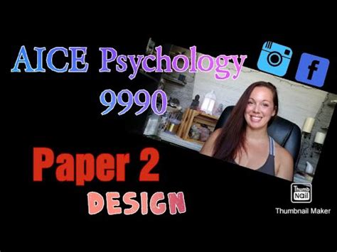aice psychology paper  design evaluation questions youtube