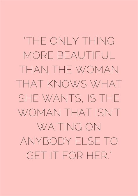 20 Quotes That Prove That No Woman Needs A Man To Define Her 20th