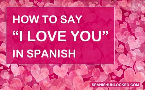 How To Say Love You Too In Spanish