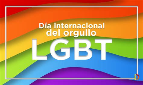 dia del orgullo lgbt por que se conmemora el 28 de junio y como marco