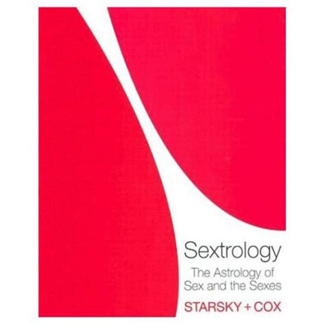sextrology the astrology of sex and the sexes by stella starsky quinn