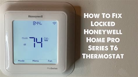 fix locked honeywell home pro series  thermostat youtube
