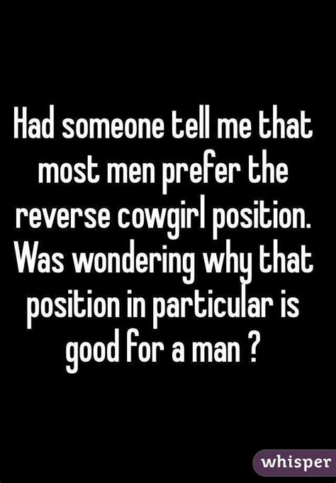 had someone tell me that most men prefer the reverse