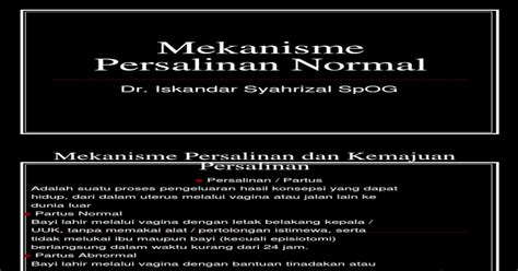 Mekanisme Persalinan Normal Ppt [pdf Document]