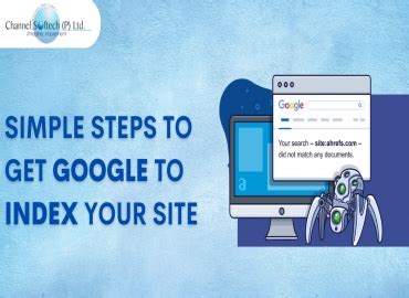 simple steps   google  index  site channel softech