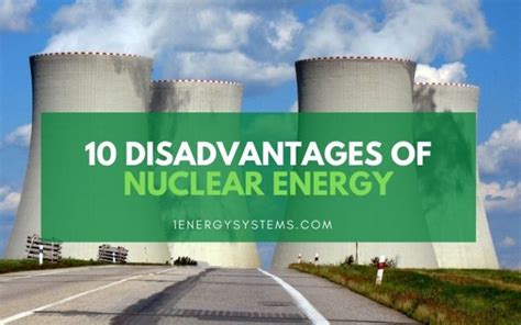 disadvantages  nuclear energy
