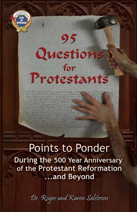 cwg book blast dr roger  karen salstroms  questions  protestants  catholic