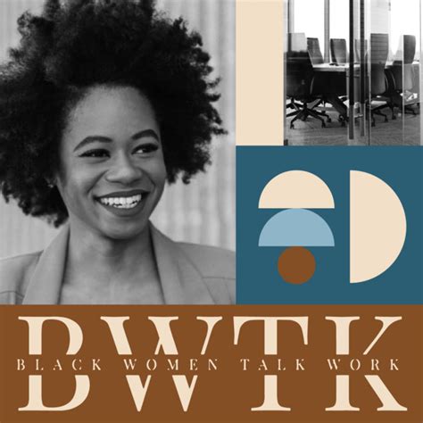 black women talk work podcast on spotify
