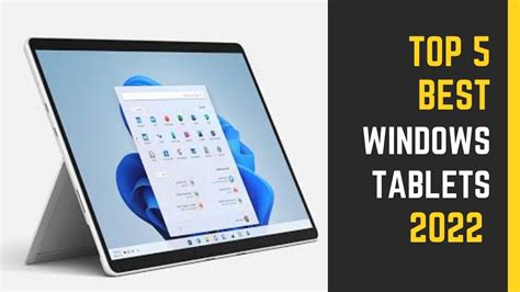 Top 5 Best Windows Tablets 2022