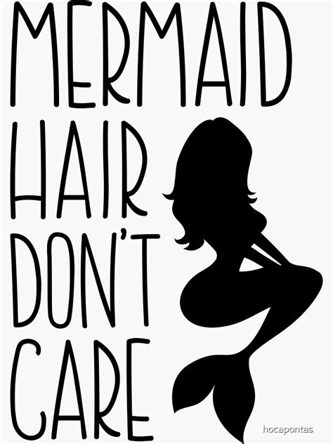 mermaid hair don t care sticker by hocapontas redbubble