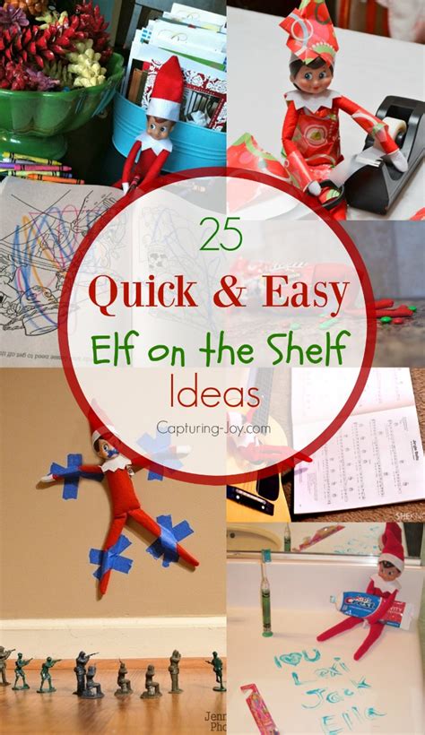 25 elf on the shelf ideas quick and easy ideas for the elf on the shelf