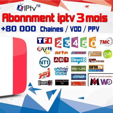 abonnment iptv premium   mois iptvfr