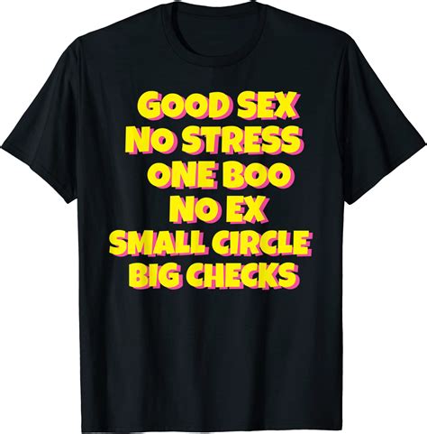 Good Sex No Stress One Boo No Ex Small Circle Big Checks T