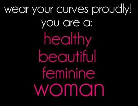 love these curves quotes quotesgram