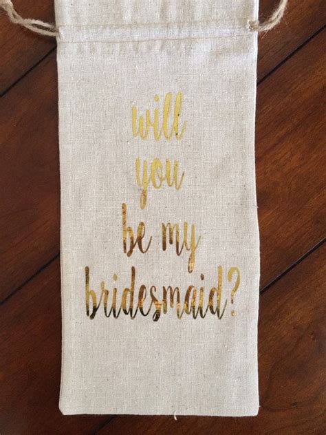 wine bag ways to ask bridesmaids popsugar love and sex photo 25