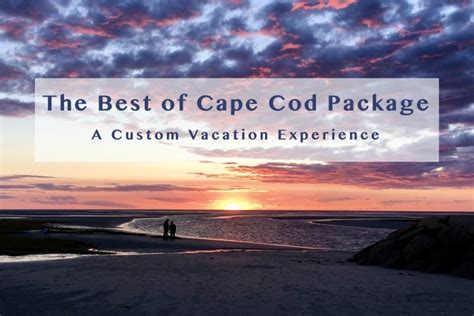 Where Is The Best Place To Stay On Cape Cod The