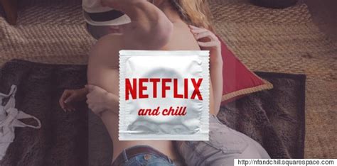 Netflix And Chill Internet Meme Seemingly Sparks An