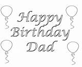 Birthday Happy Coloring Pages Printable Dad Daddy Colouring sketch template