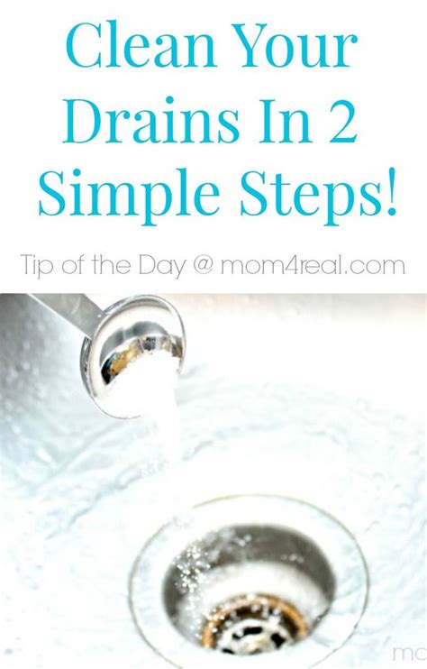 clean  drains   simple steps tip   day mom  real