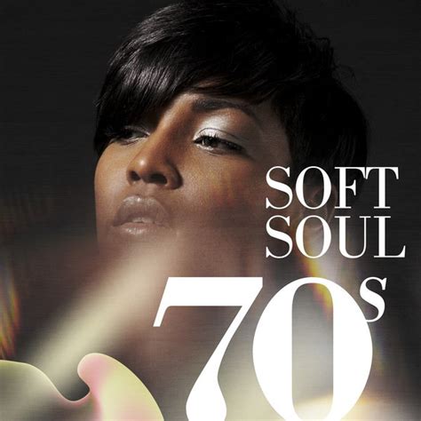 70s soft soul compilation by various artists spotify