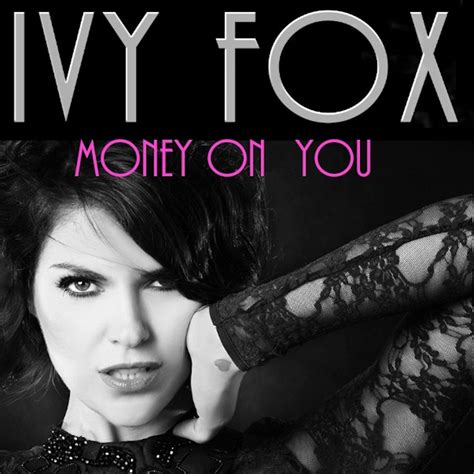 Money On You Ivy Fox