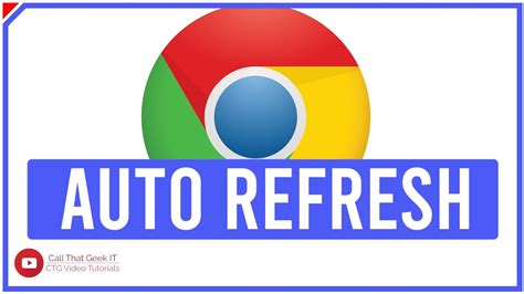 auto refresh  google chrome youtube