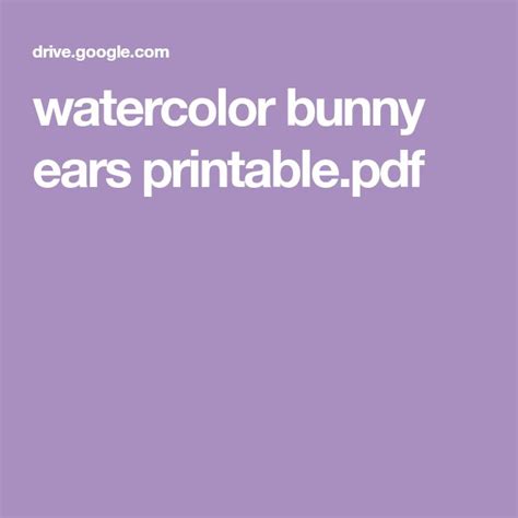 watercolor bunny ears printablepdf bunny ear bunny ear