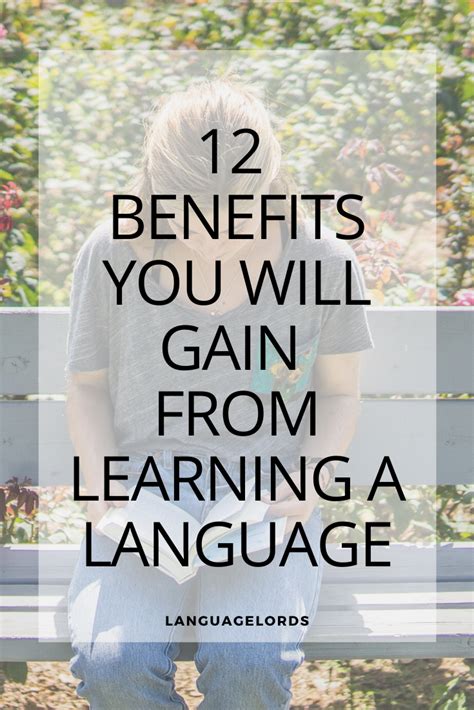benefits  learning  language language lords